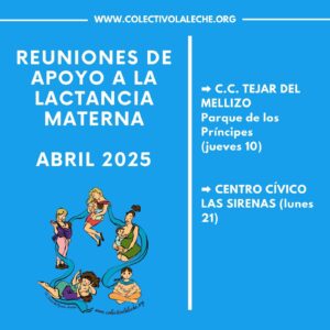 Reuniones de apoyo a la lactancia materna en Sevilla. Abril 2025